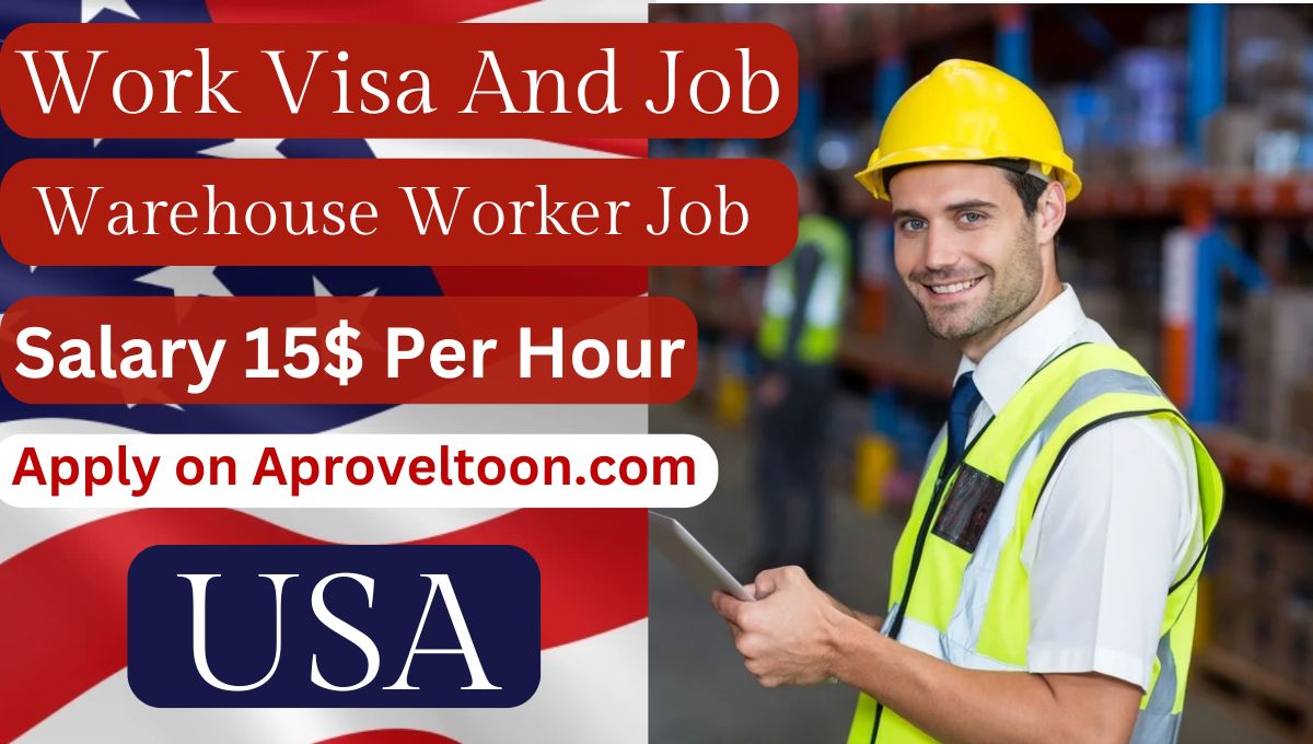 USA Warehouse Worker Jobs with Visa Sponsorship 2024 